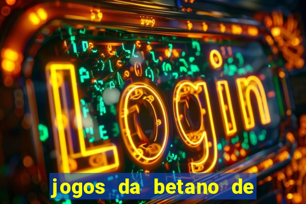 jogos da betano de 1 centavo